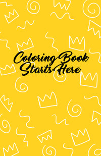 I Am Royalty Coloring Book - Digital Coloring Book
